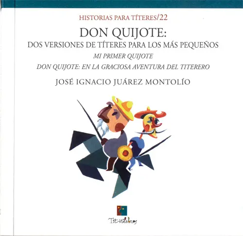 Don Quijote: Dos versiones de títeres para los más pequeños