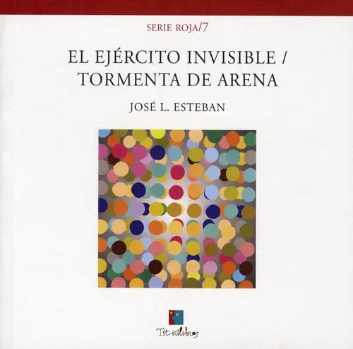 El ejército invisible / Tormenta de arena